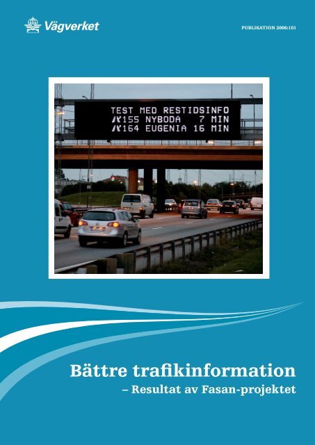 Bättre trafikinformation - Movea Trafikkonsult AB