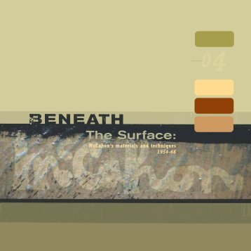 Beneath the Surface: McCahon's materials and techniques 1954-1966