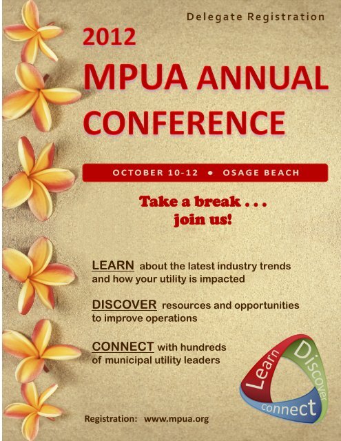 Take a break . . . join us! - MPUA Missouri Public Utility Alliance