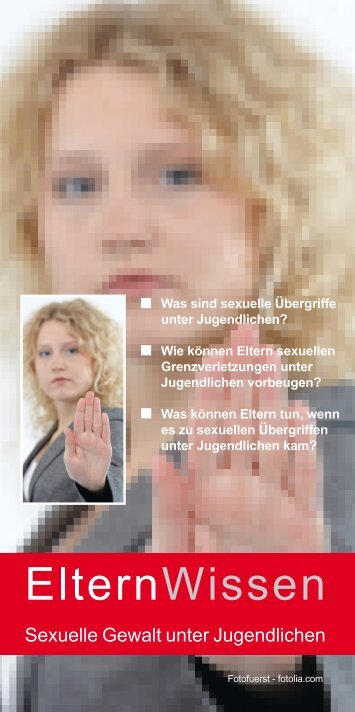 Elternwissen Sexuelle Gewalt unter Jugendlichen als ... - AGJ Freiburg