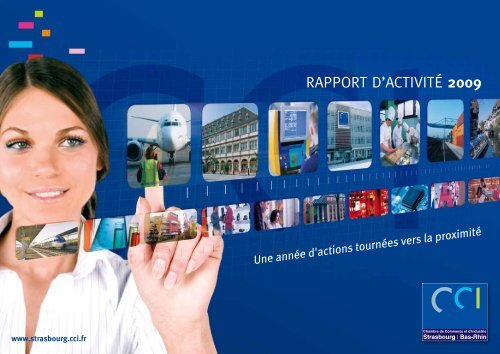 Rapport d'activitÃ© 2009 au format .pdf - CCI Alsace, Chambre de ...