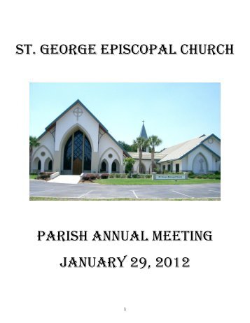 St. George Episcopal Church Parish Annual Meeting January 29, 2012