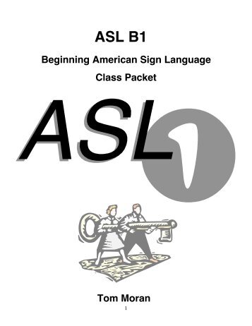 ASL 1 Class Packet - Bakersfield College