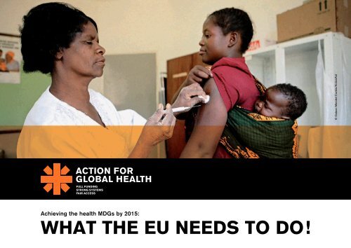 WHAT THE EU NEEDS TO DO! - Action for Global Health