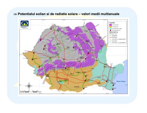 Informatii generale privind potentialul eolian si de radiatie solara pe ...