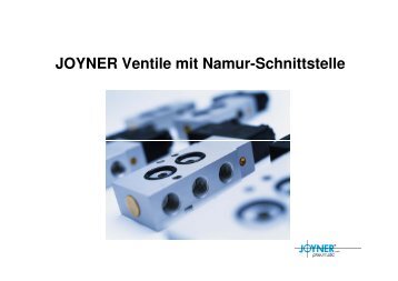 Namur-Präsentation Deutsch - JOYNER pneumatic GmbH