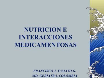 NUTRICION E INTERACCIONES MEDICAMENTOSAS