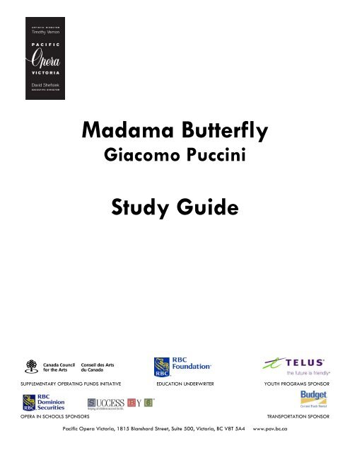 Madama Butterfly Study Guide - Pacific Opera Victoria