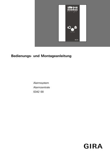 Bedienungsanleitung Alarmzentrale 0342 00 - Download - Gira