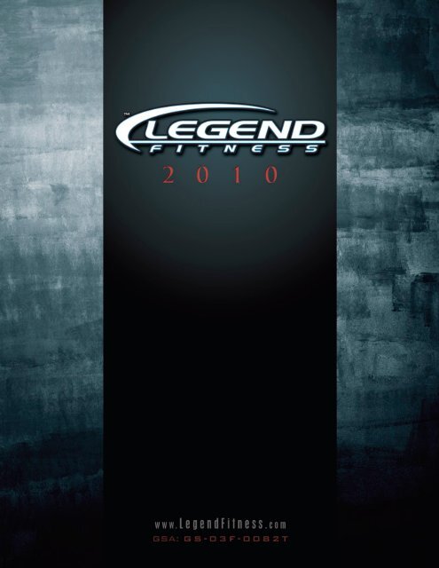 Legend Fitness 2010 Catalog - GymStore.com