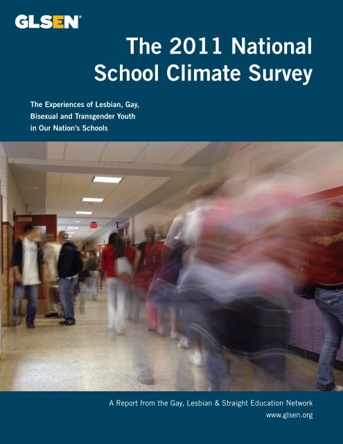 2011 National School Climate Survey Full Report