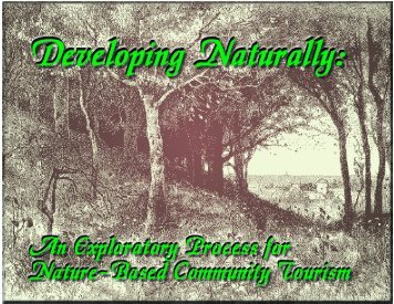 Developing Naturally - Process for Nature Based ... - Tourism Center