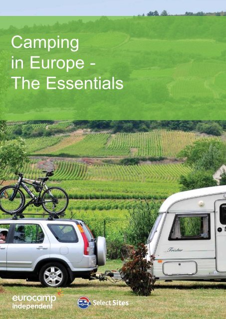 Camping in Europe - The Essentials - Eurocamp Independent