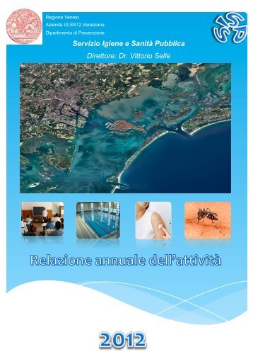 Relazione attivitÃ  anno 2012 - Azienda Ulss 12 veneziana