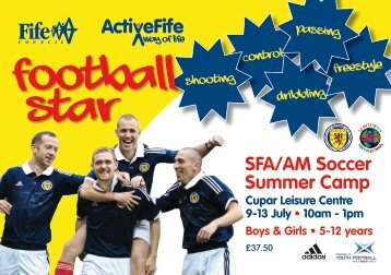 SFA/AM Soccer Summer Camp - Scottish Football Association