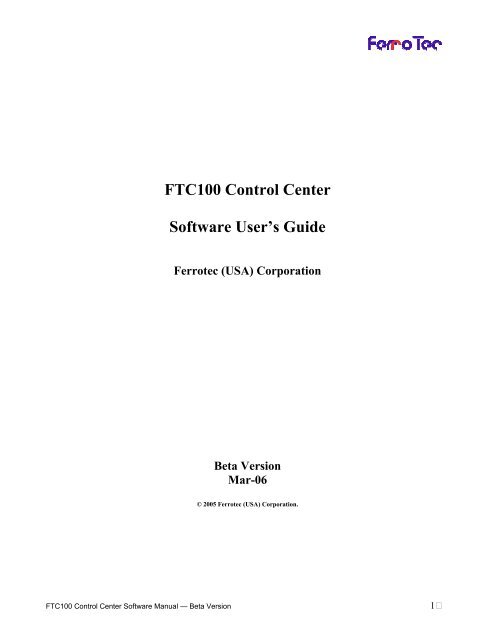 FTC100 Control Center Software User's Guide Ferrotec (USA)