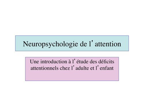 Neuropsychologie de l'attention - Resodys