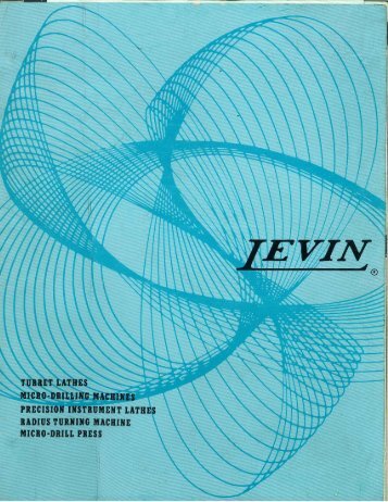 Levin Turret, Instrument & Lathes Micro Drills & Radius Turning ...