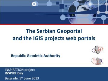 Serbian Geoportal and IGIS Web Portals.pdf - INSPIRATION