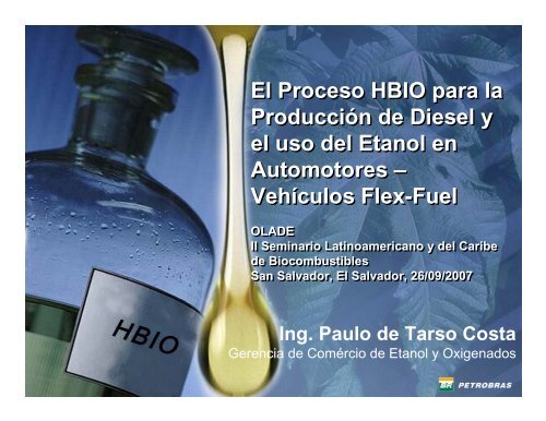 El Proceso HBIO para la ProducciÃ³n de Diesel y el uso del Etanol ...