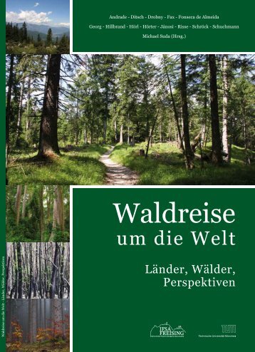 Waldreise - Lehrstuhl fÃƒÂ¼r Wald- und Umweltpolitik - TUM