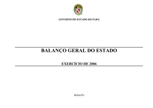 BALANÃO GERAL DO ESTADO - Sefa - Governo do Estado do ParÃ¡