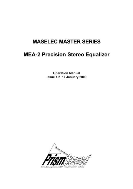 MASELEC MASTER SERIES MEA-2 Precision Stereo ... - Prism Sound