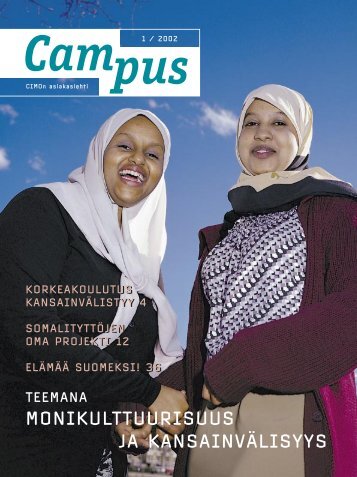 Campus 1/2002 - CIMO KansainvÃ¤lisen liikkuvuuden ja yhteistyÃ¶n ...