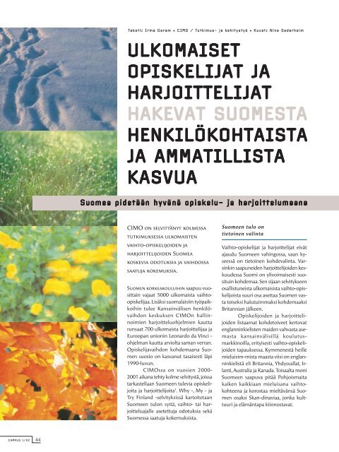 Campus 1/2002 - CIMO KansainvÃ¤lisen liikkuvuuden ja yhteistyÃ¶n ...