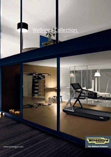 Wellness Collection. - Technogym