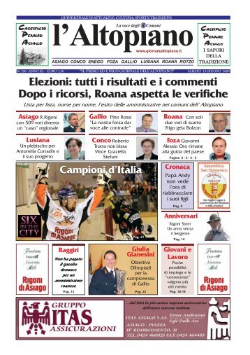 tutti i risultati ei commenti Dopo i ricorsi, Roana aspetta le verifiche