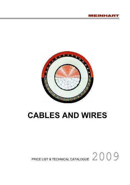 CABLES AND WIRES - Meinhart Kabel Ãsterreich GmbH