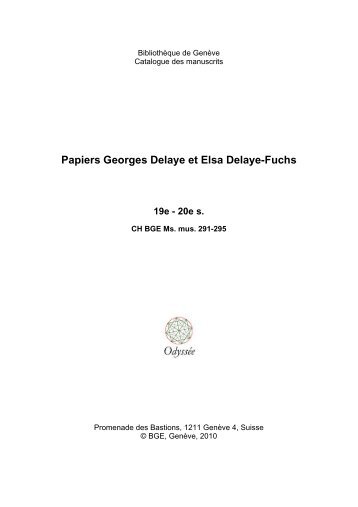 Papiers Georges Delaye et Elsa Delaye-Fuchs 19e - 20e s.