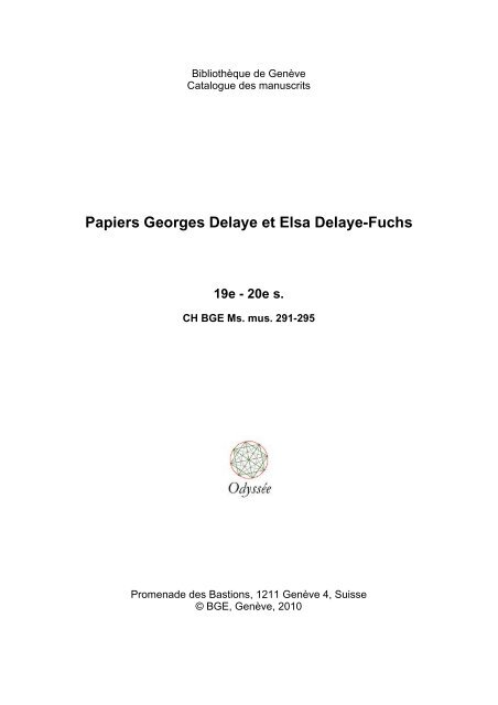Papiers Georges Delaye et Elsa Delaye-Fuchs 19e - 20e s.