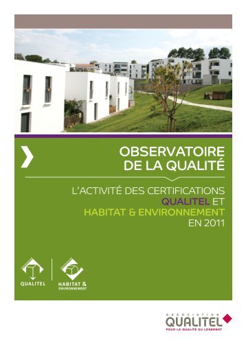 observatoire Qualitel - Habitat & Environnement - Qualité Logement