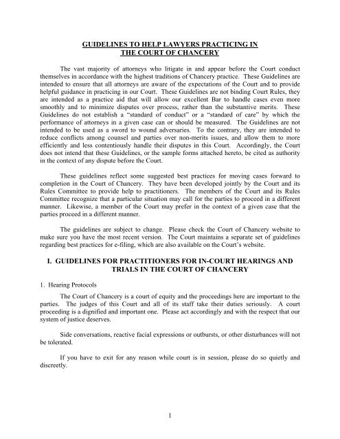Guidelines to Help Lawyers Practicing in the Court of Chancery Guidelines to Help Lawyers Practicing in the Court of Chancery