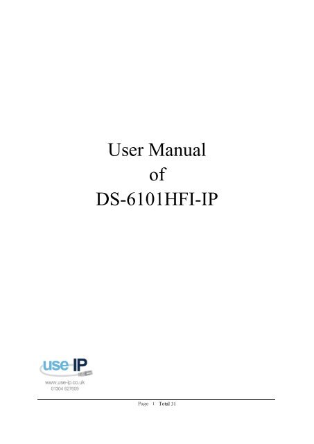 Hikvision DS-6101HFI-IP Digital Video Server User Manual - Use-IP