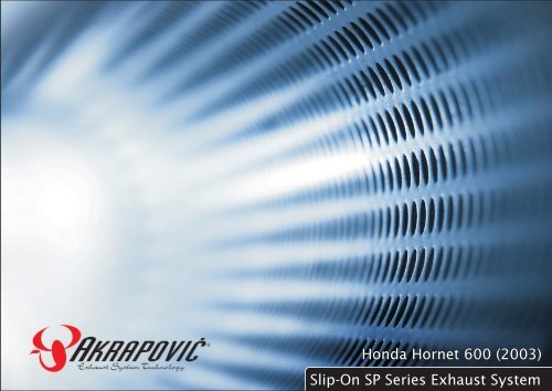 Honda Hornet 600 (2003) Slip-On SP Series Exhaust ... - Holtugmc.dk