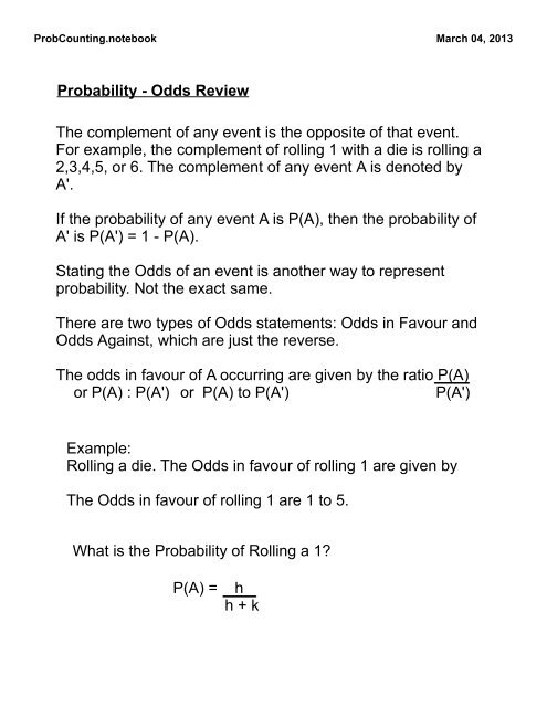 Probability Odds Review The Complement Of Any Event Is The