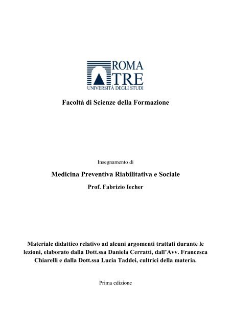 Medicina Preventiva Riabilitativa e Sociale Prof. Fabrizio Iecher ...