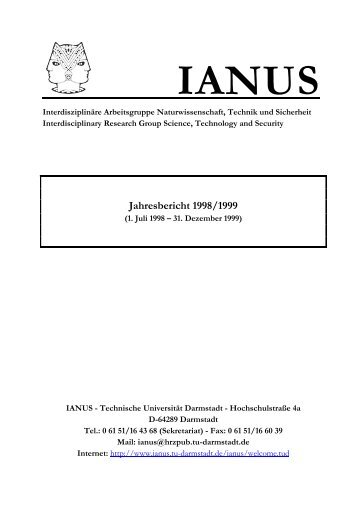 Jahresbericht 1998-1999 - IANUS - Technische Universität Darmstadt