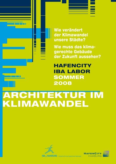 ARCHITEKTUR IM KLIMAWANDEL - IBA Hamburg