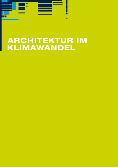 ARCHITEKTUR IM KLIMAWANDEL - IBA Hamburg