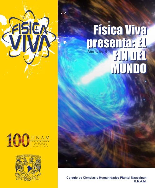 FÃ­sica Viva presenta - CCH Naucalpan - Universidad Nacional ...