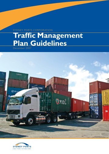 SPC7478 Traffic Management Plan Guidelines.indd - Sydney Ports