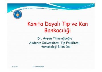 Kanıta Dayalı Tıp ve Kan Bankacılığı