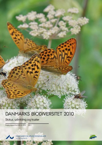 Danmarks biodiversitet 2010 - DCE - Nationalt Center for MiljÃ¸ og ...