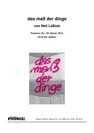 presse/pm das masz der dinge.pdf - Theater PhÃ¶nix