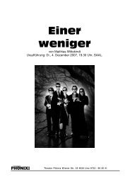 presse/pm einer weniger.pdf - Theater PhÃ¶nix