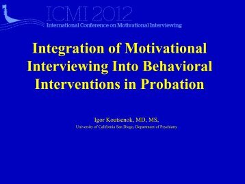 Integration of Motivational Interviewing Into Behavioral Interventions ...